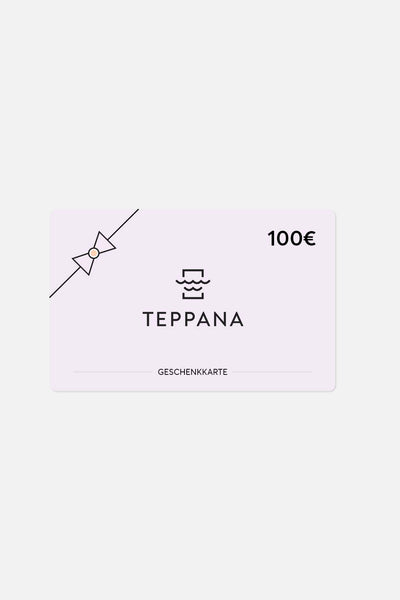Teppana Gift Card with a Value of 100€