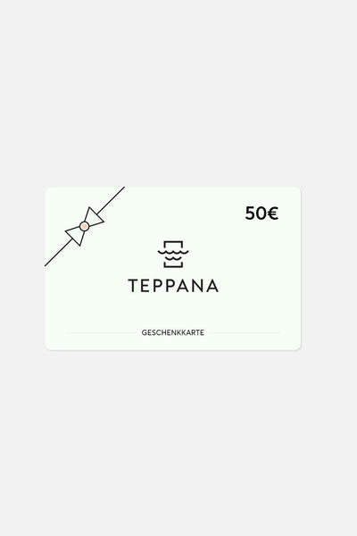 Teppana Gift Card with a Value of 50€